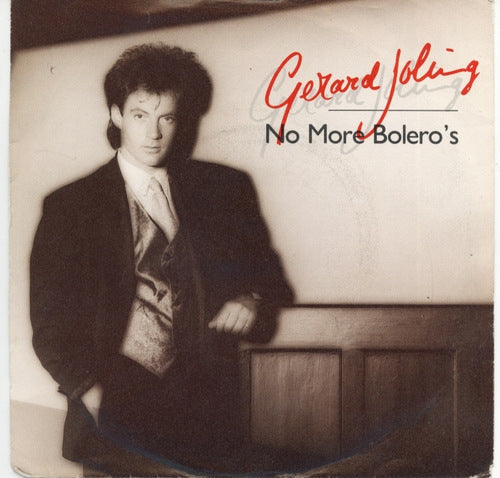 Gerard Joling - No More Bolero's Vinyl Singles Vinyl Very Good (VG) <br> Hoes Good Plus (G+)