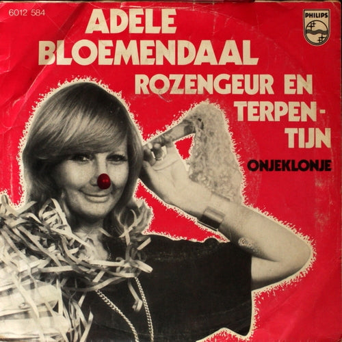 Adele Bloemendaal - Rozengeur En Terpentijn Vinyl Singles Vinyl Very Good (VG) <br> Hoes Good Plus (G+)