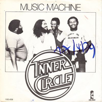 Inner Circle - Music Machine Vinyl Singles Vinyl (VG) <br> Hoes (G+)