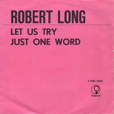 Robert Long - Let Us Try