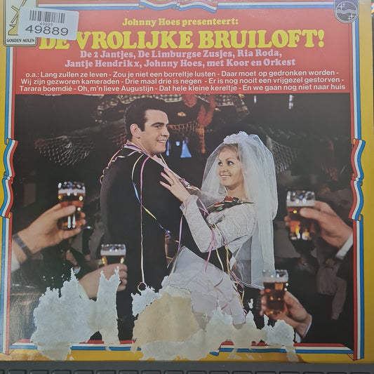 Various - Johnny Hoes Presenteert: De Vrolijke Bruiloft! (LP) 49889 Vinyl LP VINYLSINGLES.NL