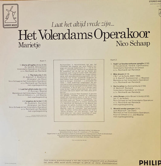 Volendams Operakoor, Marietje, Nico Schaap – Laat Het Altijd Vrede Zijn (LP)