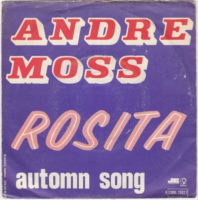 Andre Moss - Rosita
