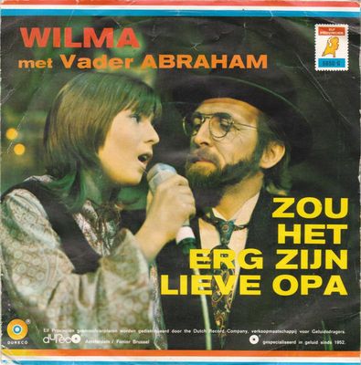 Wilma - Zou Het Erg Zijn Lieve Opa Vinyl Zeer Goed / Hoesje Goed "VINYLSINGLES.NL"