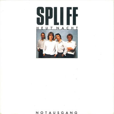 Spliff - Heut' Nacht
