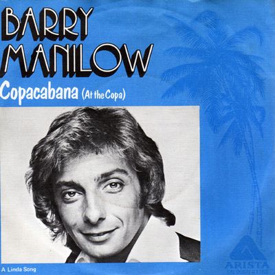 Barry Manilow - Copacabana (At The Copa) Vinyl Singles Media VG+ / Sleeve G+