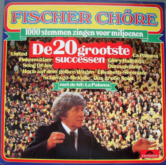 Fischer Chöre - De ** Grootste Successen (LP) Vinyl LP Vinyl Very Good (VG) <br> Hoes Good Plus (G+)