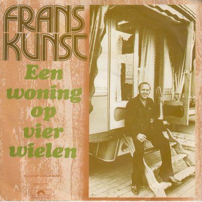 Frans Kunst - Een Woning Op Vier Wielen