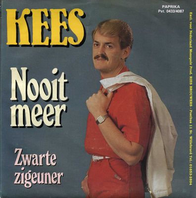 Kees De Zingende Kapper - Nooit Meer Vinyl Singles Media: VG <br> Hoes: G+