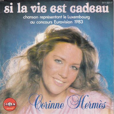 Corinne Hermès - Si La Vie Est Cadeau