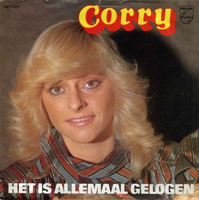 Corry Konings - Het Is Allemaal Gelogen Vinyl Singles Vinyl Zeer Goed / Hoesje Goed "VINYLSINGLES.NL"