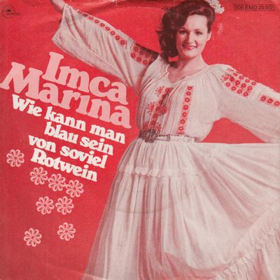 Imca Marina - Wie Kann Man Blau Sein Von Soviel Rotwein Vinyl Singles Vinyl Zeer Goed / Hoesje Goed "VINYLSINGLES.NL"