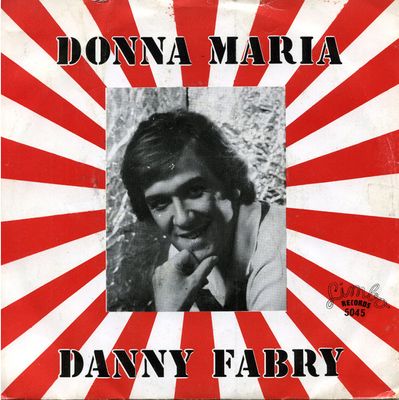 Danny Fabry - Donna Maria Vinyl Singles Vinyl (VG) <br> Hoes (G+)