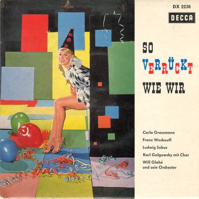 Carla Grassmann - So Verrückt Wie Wir Vinyl Singles Vinyl (VG) <br> Hoes (G)