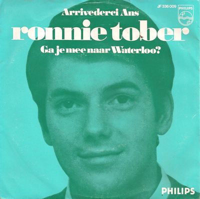 Ronnie Tober - Arrivederci Ans Vinyl Singles Vinyl Zeer Goed / Hoesje Goed "VINYLSINGLES.NL"
