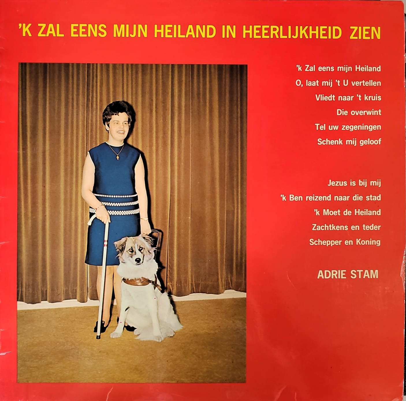 Adrie Stam - 'K Zal Eens Mijn Heiland In Heerlijkheid Zien (LP) Vinyl LP Vinyl Very Good (VG) <br> Hoes Good Plus (G+)