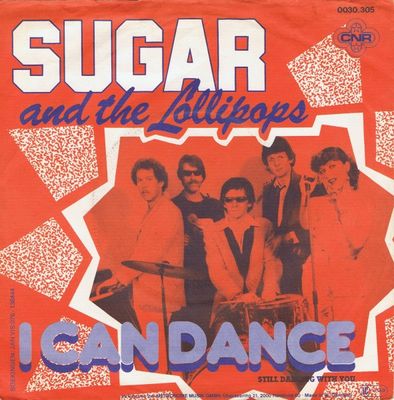 Sugar & The Lollipops - I Can Dance Vinyl Singles Media VG+ / Sleeve G+