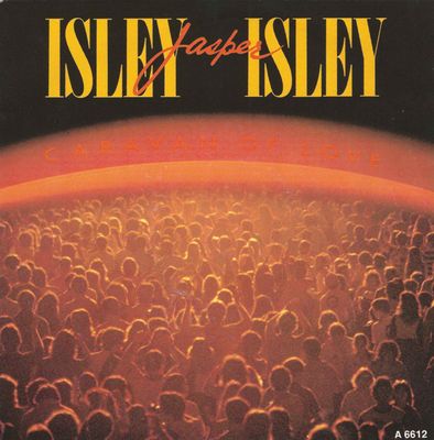 Isley Jasper Isley - Caravan Of Love