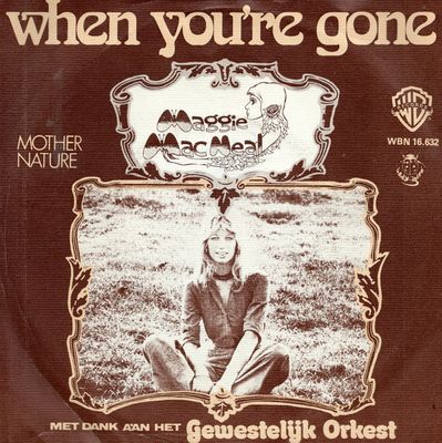 Maggie MacNeal - When You're Gone Vinyl Singles Media VG+ / Sleeve G+