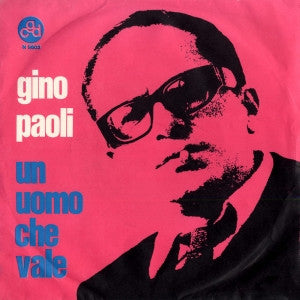 Gino Paoli - Un Uomo Che Vale Vinyl Singles Media: VG <br> Hoes: G+