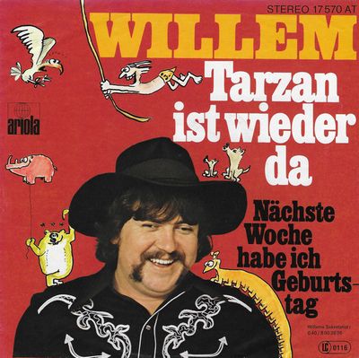 Willem - Tarzan Ist Wieder Da