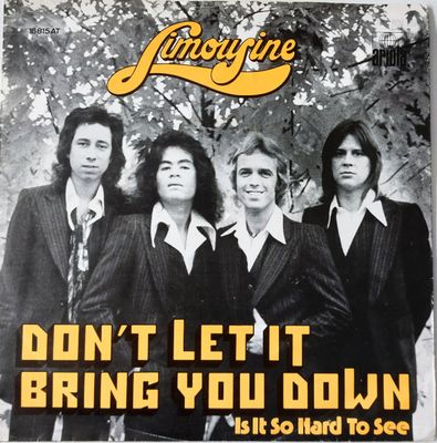 Limousine - Don't Let Love Bring You Down