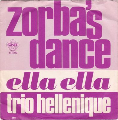 Trio Hellenique - Zorba's Dance Vinyl Singles Media: VG <br>Hoes: G+