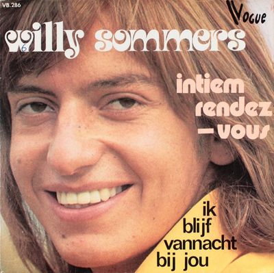 Willy Sommers - Intiem Rendez-vous Vinyl Singles Vinyl Zeer Goed / Hoesje Goed "VINYLSINGLES.NL"