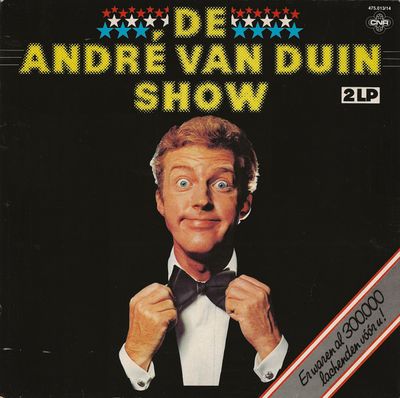 André van Duin - De André Van Duin Show (Er Waren Al 300.000 Lachenden Vóór U!) (LP)