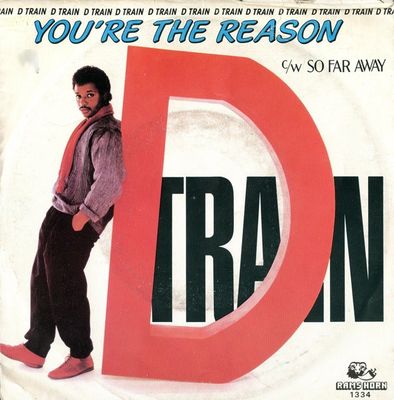 D-Train - You're The Reason Vinyl Singles Media VG+ / Sleeve G+