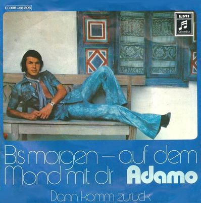 Adamo - Bis Morgen - Auf Dem Mond Mit Dir