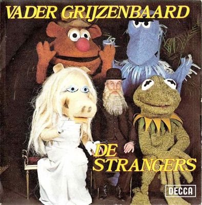 Strangers - Vader Grijzenbaard Vinyl Singles Media VG+ / Sleeve Tekst "VINYLSINGLES.NL"