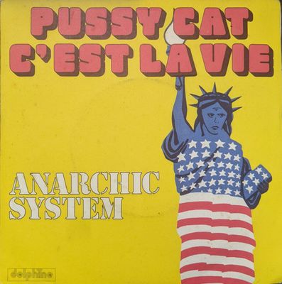 Anarchic System - Pussy Cat C'est La Vie Vinyl Singles Media VG+ / Sleeve G+