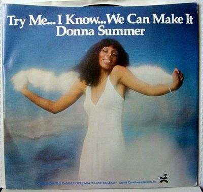 Donna Summer - Try Me, I Know We Can Make It Vinyl Singles Media VG+ / Sleeve G+