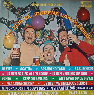 Various - Johnny Hoes Presenteert: Wij Zijn De Jongens Van Plezier ! (LP)