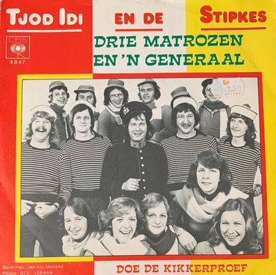 Tjod Idi En de Stipkes - Drie Matrozen En 'N Generaal