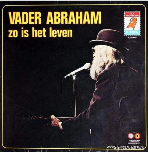Vader Abraham - Zo Is Het Leven (LP) Vinyl LP Vinyl Very Good (VG) <br> Hoes Good Plus (G+)