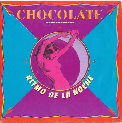 Chocolate - Ritmo De La Noche Vinyl Singles