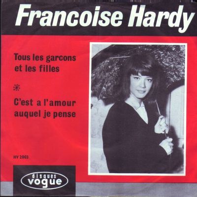 Françoise Hardy - Tous Les Garçons Et Les Filles
