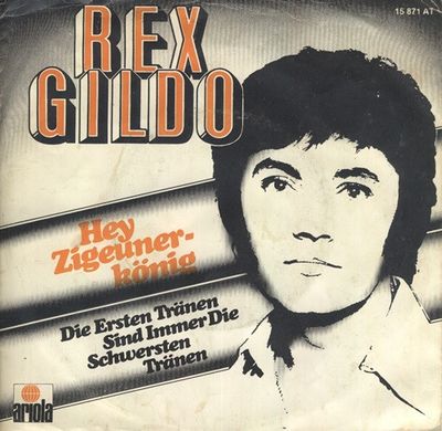 Rex Gildo - Hey Zigeunerkönig
