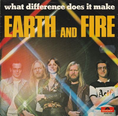 Earth And Fire - What Difference Does It Make