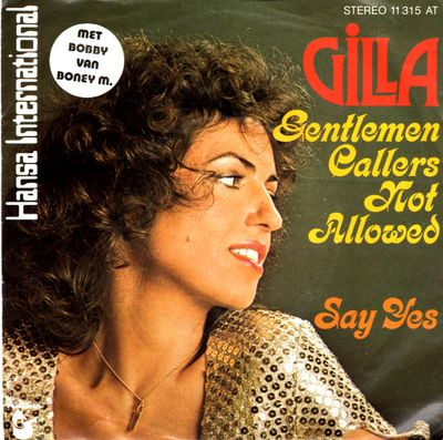 Gilla - Gentlemen Callers Not Allowed Vinyl Singles Media VG+ / Sleeve G+