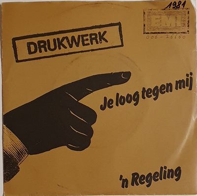 Drukwerk - Je Loog Tegen Mij