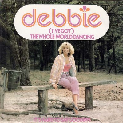 Debbie - (I've Got) The Whole World Dancing