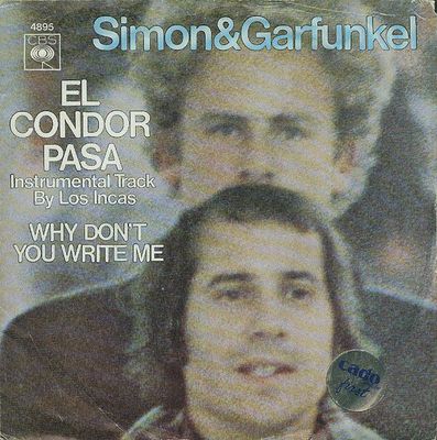Simon & Garfunkel - El Condor Pasa Vinyl Singles Vinyl (VG) <br> Hoes (G+)