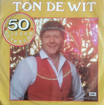 Ton de Wit - 50 Jaar Getrouwd