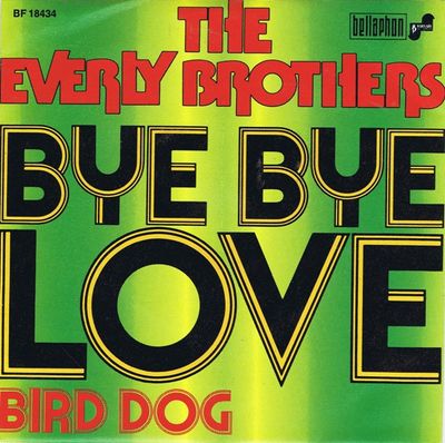 Everly Brothers - Bye Bye Love Vinyl Singles Vinyl (VG) <br> Hoes (G+)