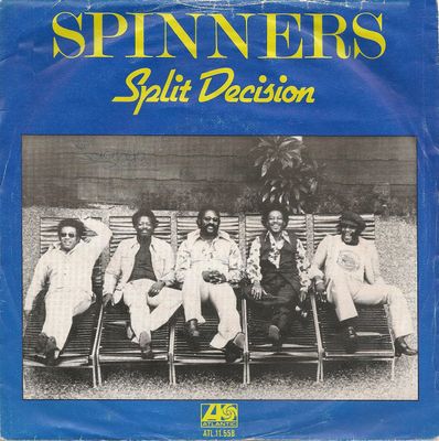 Spinners - Split Decision