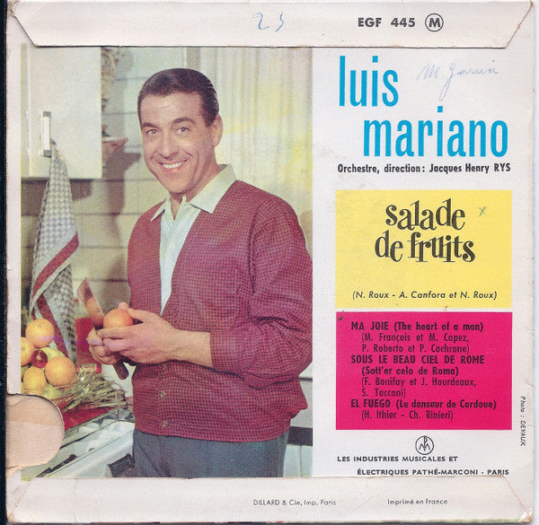 Luis Mariano - Salade De Fruits Vinyl Singles Vinyl Very Good (VG) <br> Hoes Good Plus (G+)