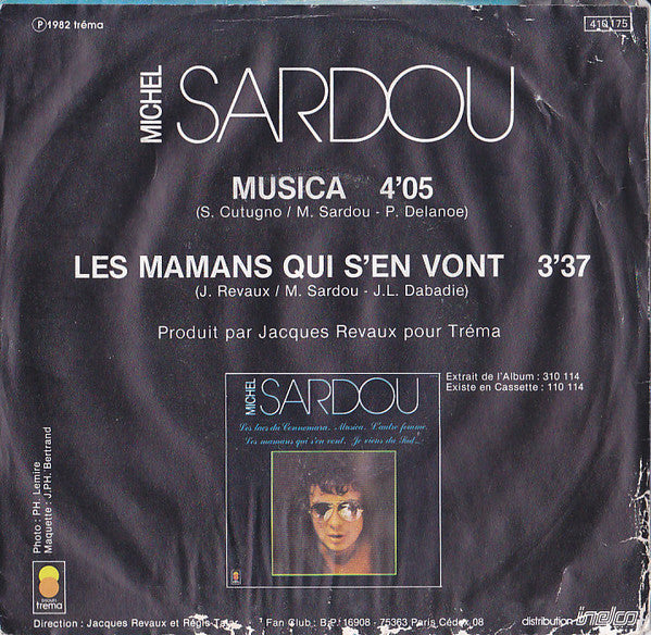 Michel Sardou - Musica Vinyl Singles Vinyl Very Good (VG) <br> Hoes Good Plus (G+)